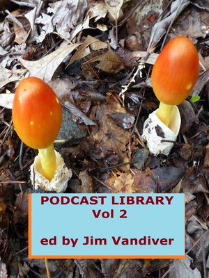 cover image of Podcast Library, Vol 2